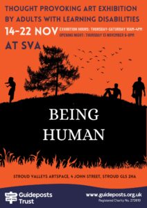 Poster for Being Human exhibition at Stroud Valleys Artspace 14-22 November 2025